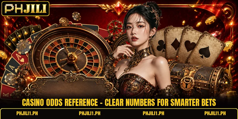 Casino Odds Reference - Clear Numbers For Smarter Bets 1 Casino Odds Reference - Clear Numbers For Smarter Bets