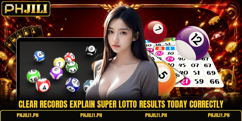 Clear records explain super lotto results today correctly Clear records explain super lotto results today correctly