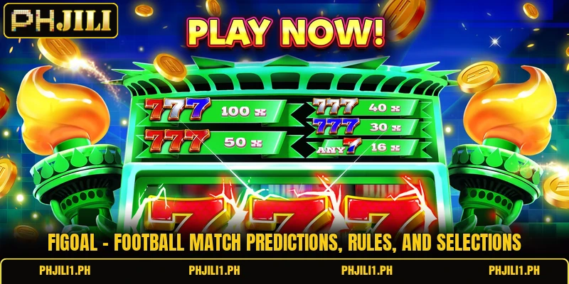 Figoal - Football Match Predictions, Rules, And Selections 3 Figoal - Football Match Predictions, Rules, And Selections