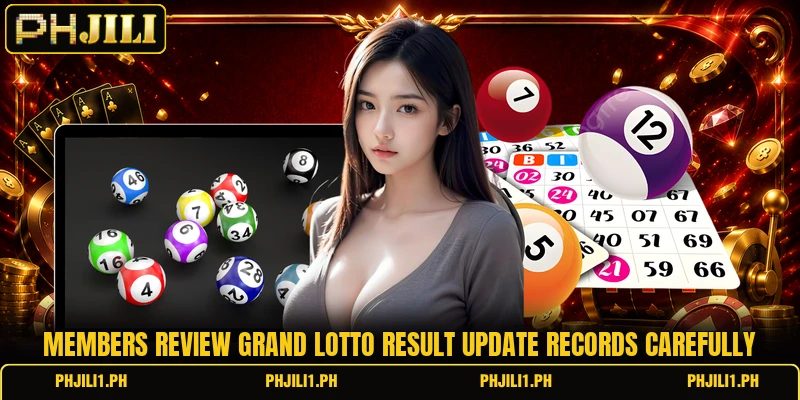 Members review grand lotto result update records carefully Members review grand lotto result update records carefully