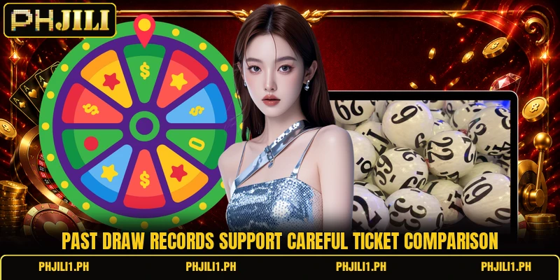 Past draw records support careful ticket comparison