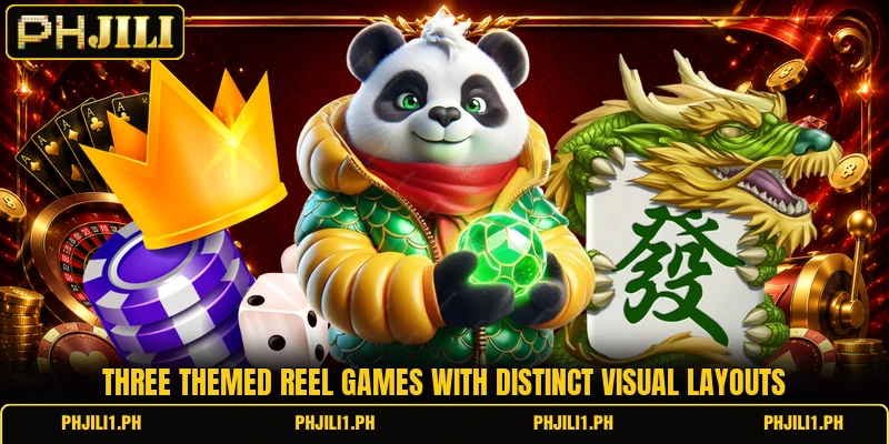 Three themed reel games with distinct visual layouts Three themed reel games with distinct visual layouts